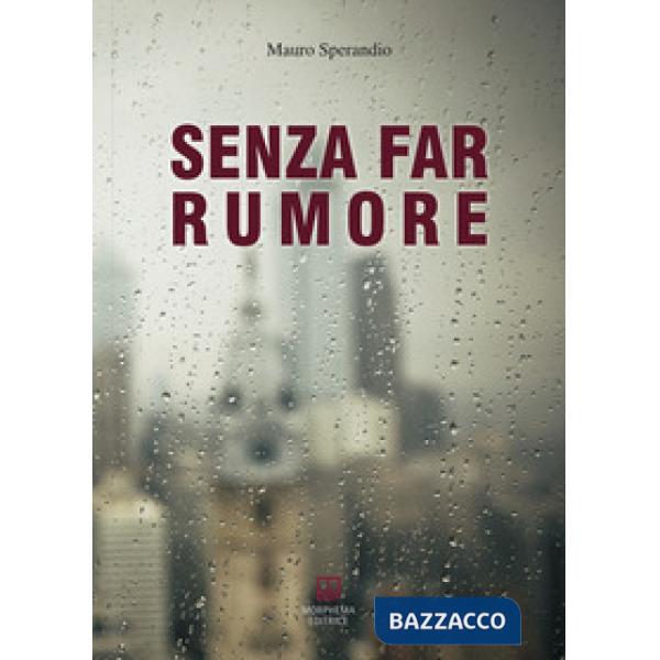 Senza far rumore
