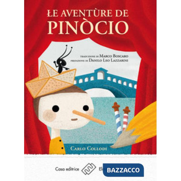 Aventùre de Pinòcio. Storia de un buratìn (Le)