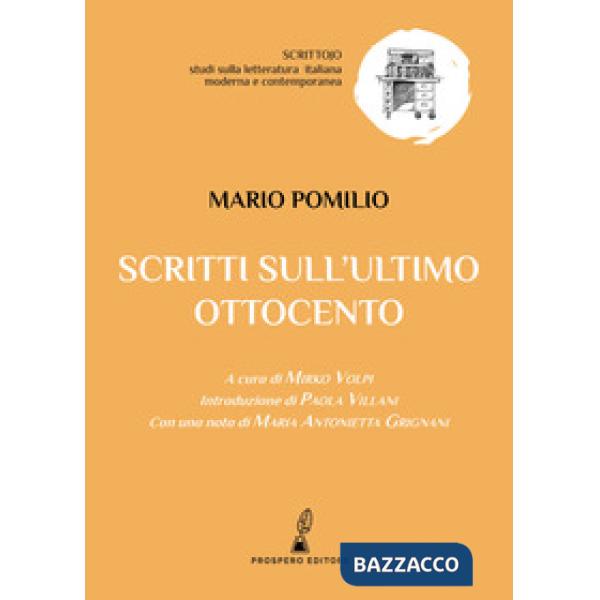 Scritti sull'ultimo Ottocento