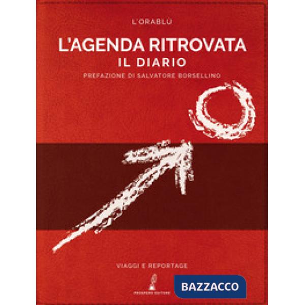 Agenda ritrovata. Il diario (L')