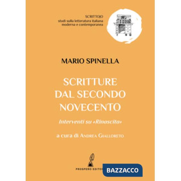 Scritture dal secondo Novecento. Interventi su «Rinascita»