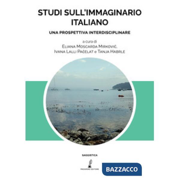 Studi sull'immaginario italiano. Una prospettiva interdisciplinare