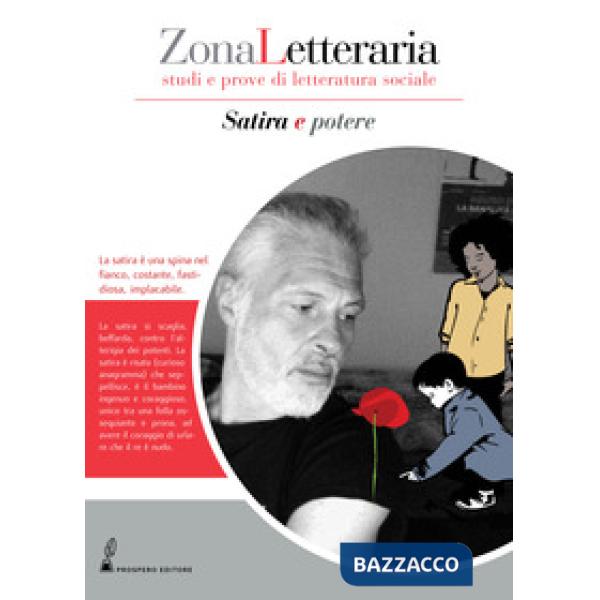 Zona letteraria. Studi e prove di letteratura sociale (2019). Vol. 3: Satira e p