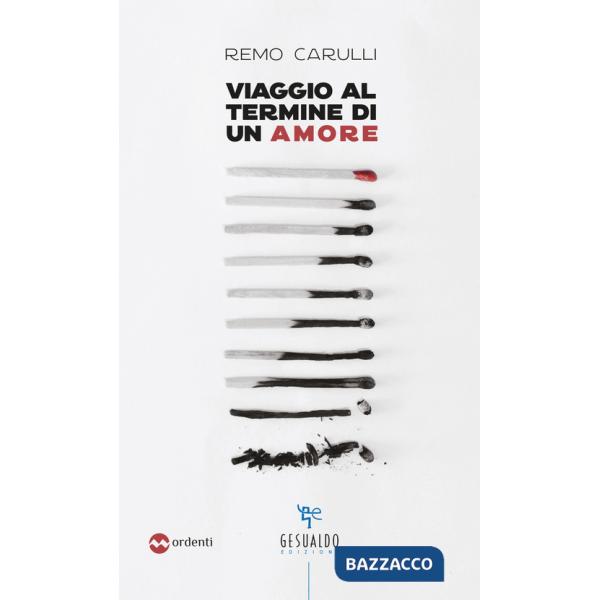 Viaggio al termine di un amore