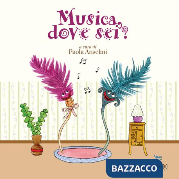 Musica, dove sei?