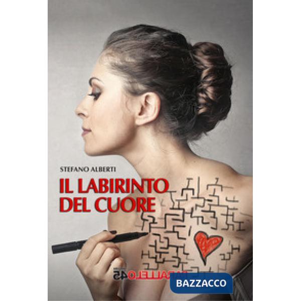 Labirinto del cuore (Il)