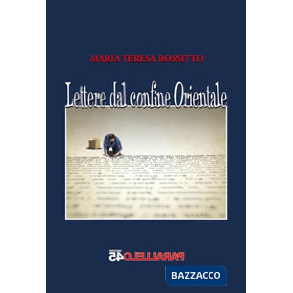 Lettere dal confine orientale