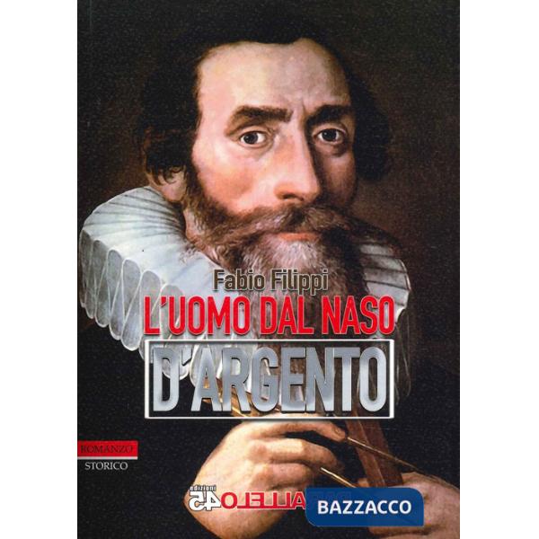 Uomo dal naso d'argento (L')