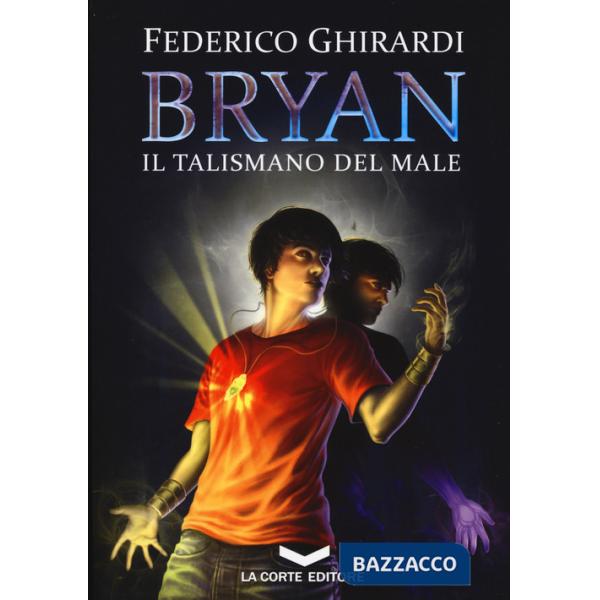 Talismano del male. Bryan (Il). Vol. 2