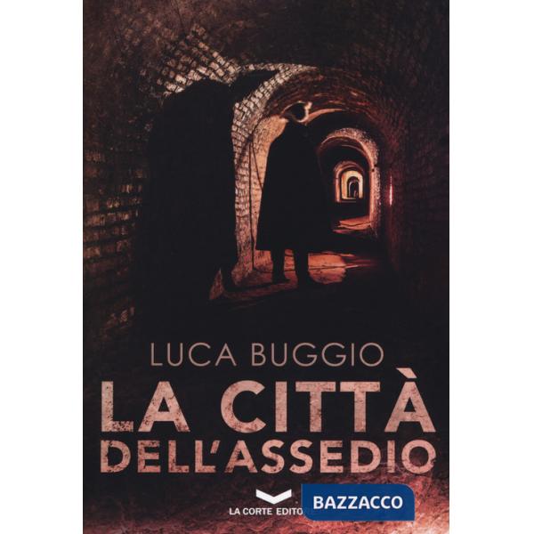 Città dell'assedio (La)