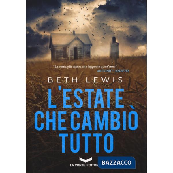 Estate che cambiò tutto (L')