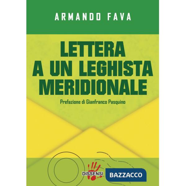 Lettera a un leghista meridionale