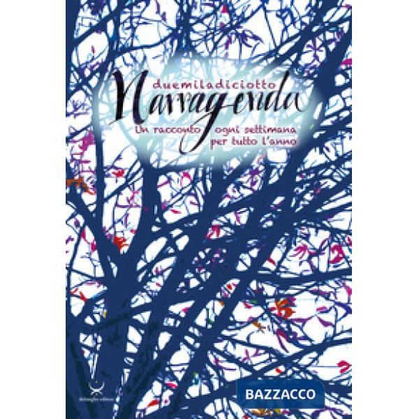 Narragenda 2018. Un racconto ogni settimana per tutto l'anno