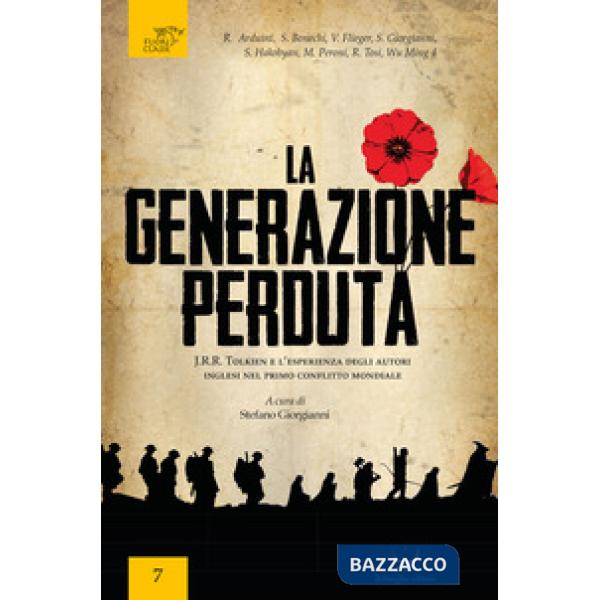 Generazione perduta. J.R.R. Tolkien e l'esperienza degli autori inglesi nel prim