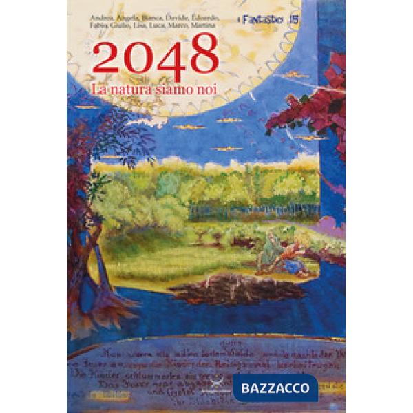 2048. La natura siamo noi