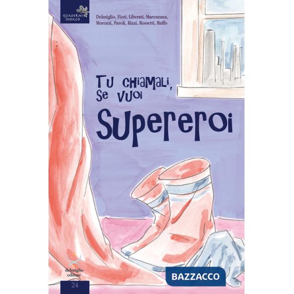 Tu chiamali se vuoi, supereroi