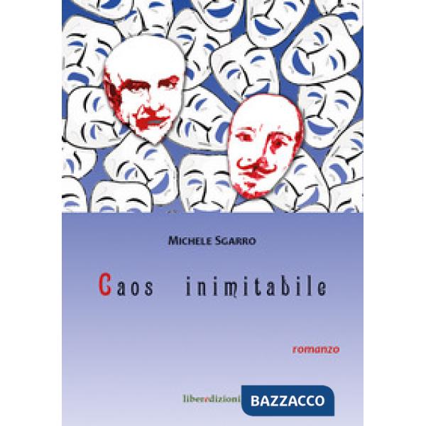 Mascheri nudi-Caos inimitabile