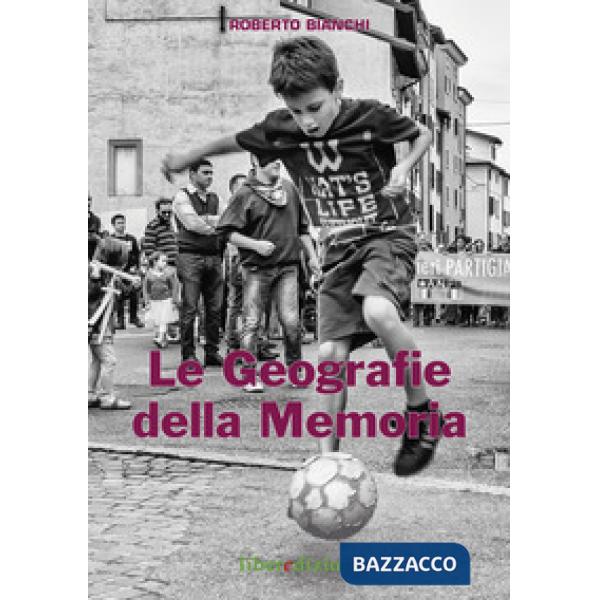 Geografie della memoria (Le)