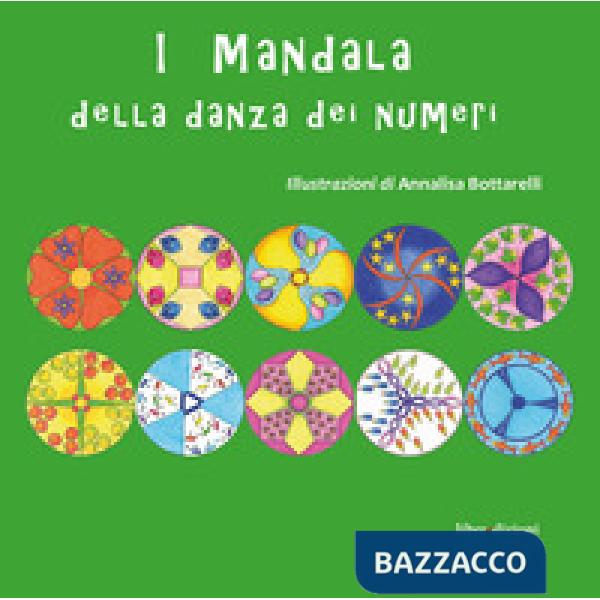 Mandala della danza dei numeri. Con adesivi. Ediz. illustrata (I)