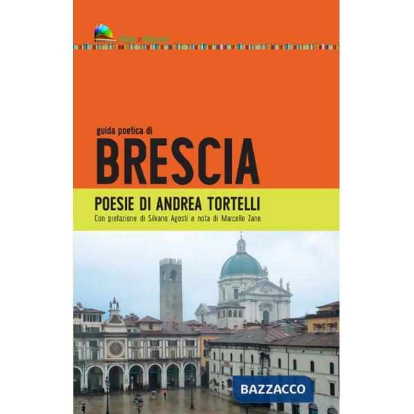 Guida poetica di Brescia