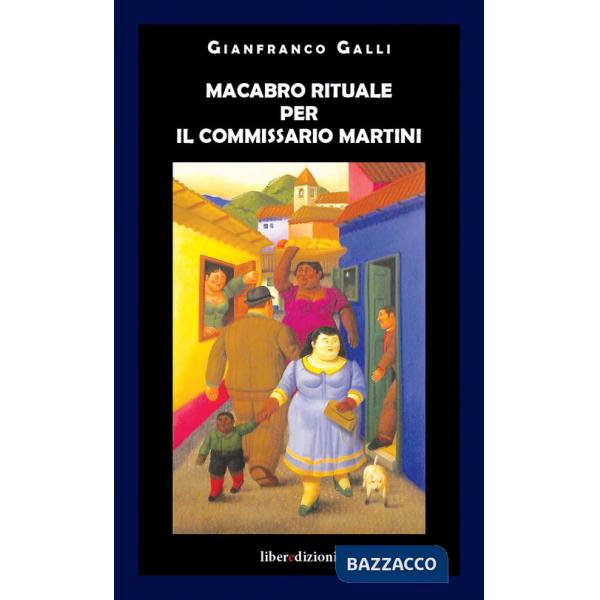 Macabro rituale per il commissario Martini