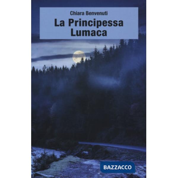 Principessa Lumaca (La)