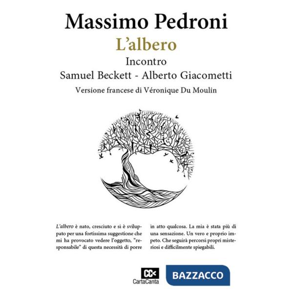 Albero. Incontro Samuel Beckett-Alberto Giacometti. Ediz. italiana e francese (L')