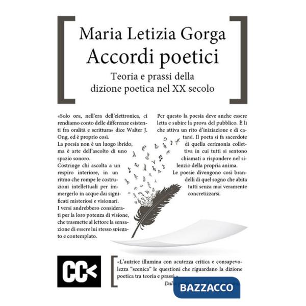 Accordi poetici. Teoria e prassi della dizione poetica nel XX secolo