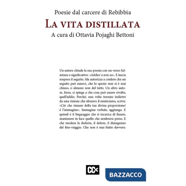Vita distillata. Poesie dal carcere di Rebibbia (La)
