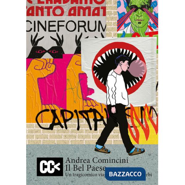 Bel Paese. Un tragicomico viaggio nell'Italia dei furbi (Il)