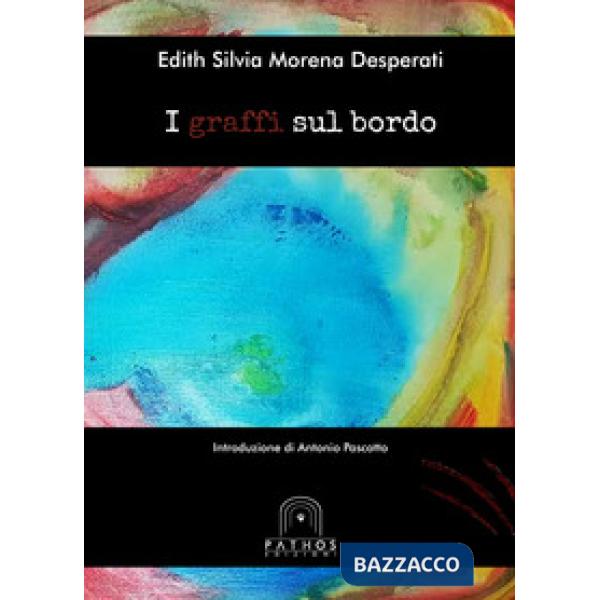 Graffi sul bordo (I)