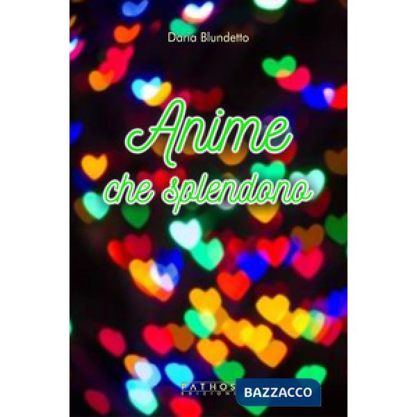 Anime che splendono