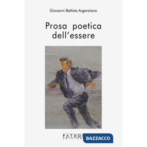 Prosa poetica dell'essere