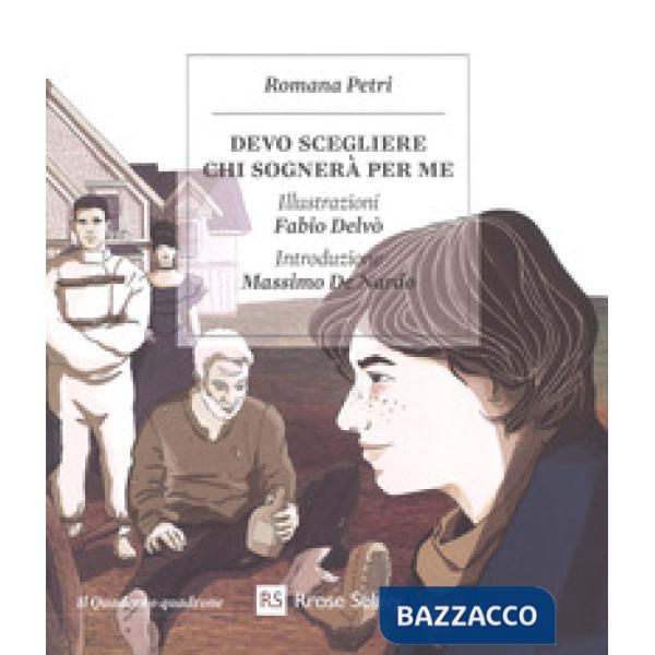 Devo scegliere chi sognerà per me