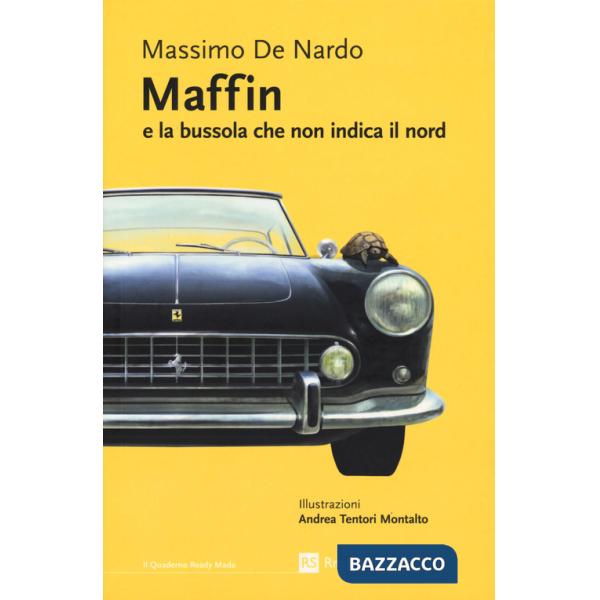 Maffin e la bussola che non indica il nord