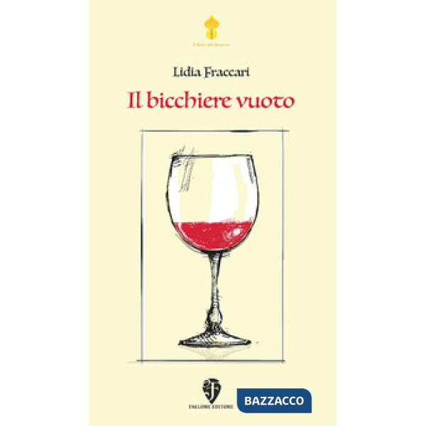 Bicchiere vuoto (Il)