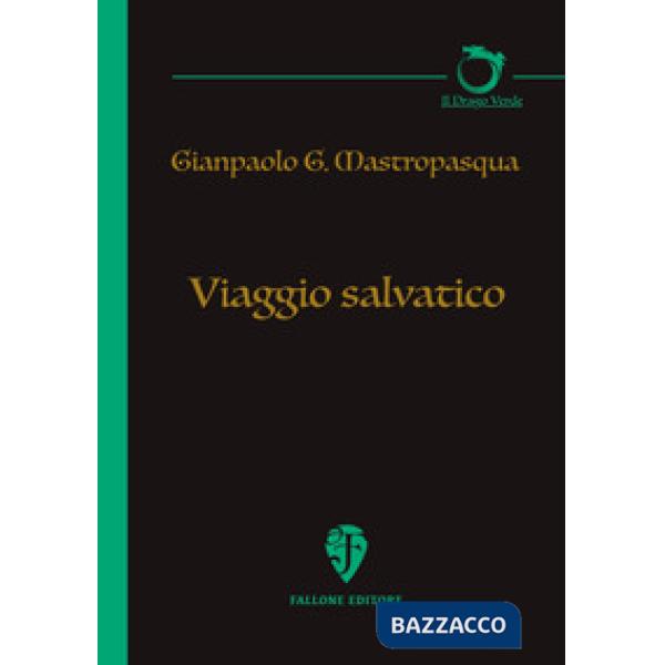 Viaggio salvatico