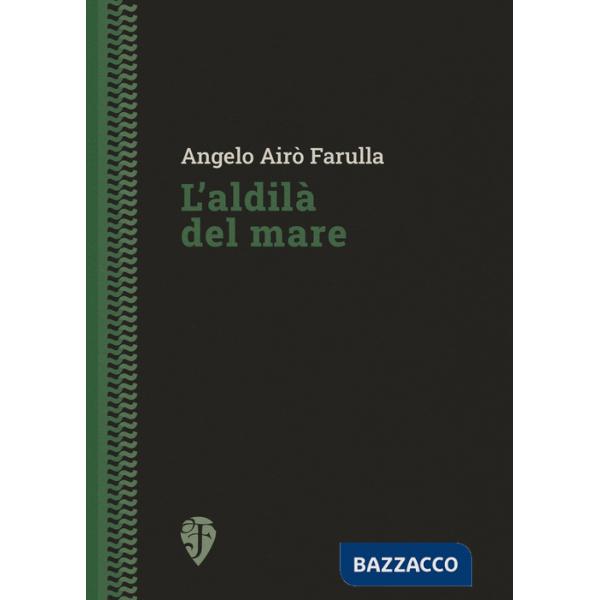 Aldilà del mare (L')