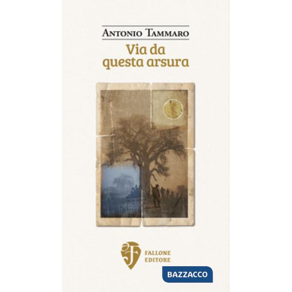 Via da questa arsura