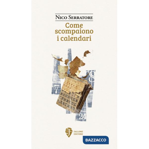 Come scompaiono i calendari
