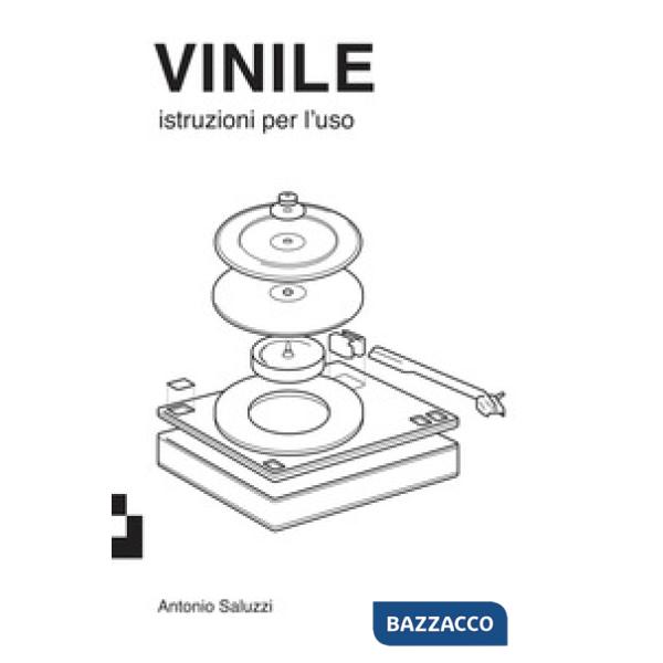 Vinile. Istruzioni per l'uso