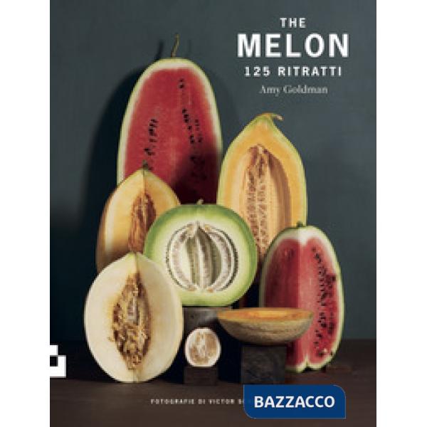 The melon. 125 ritratti. Ediz. a colori