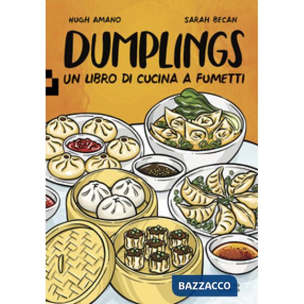 Dumplings. Un libro di cucina a fumetti