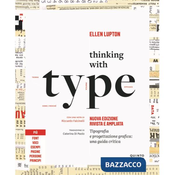Thinking with type. Tipografia e progettazione grafica: una guida critica. Nuova ediz.