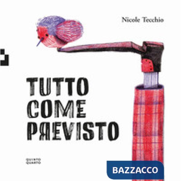 Tutto come previsto. Ediz. a colori