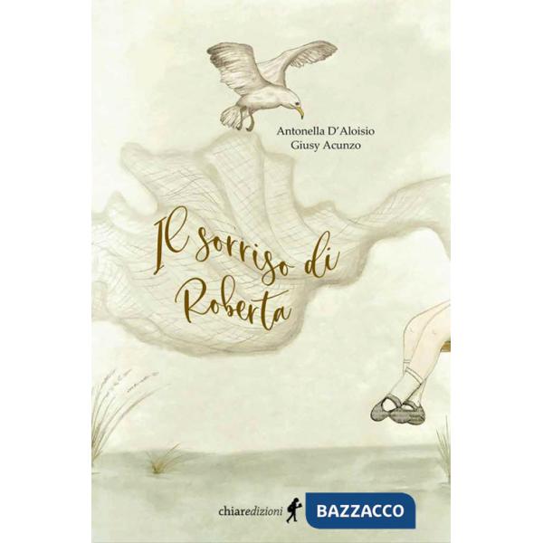 Sorriso di Roberta (Il)