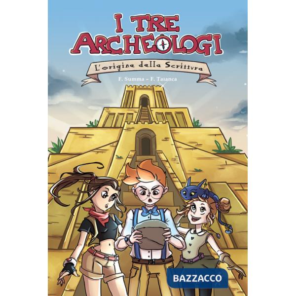 Origine dalla scrittura. I tre archeologi (L')