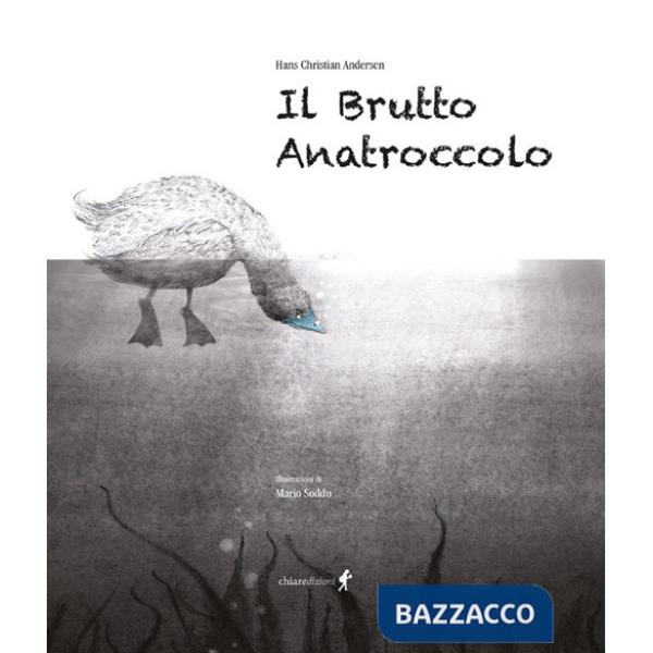 Brutto anatroccolo. Ediz. illustrata (Il)
