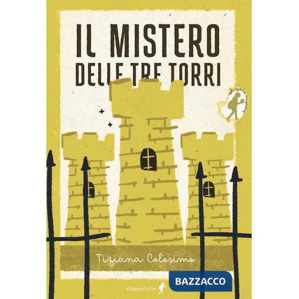 Mistero delle tre torri (Il)