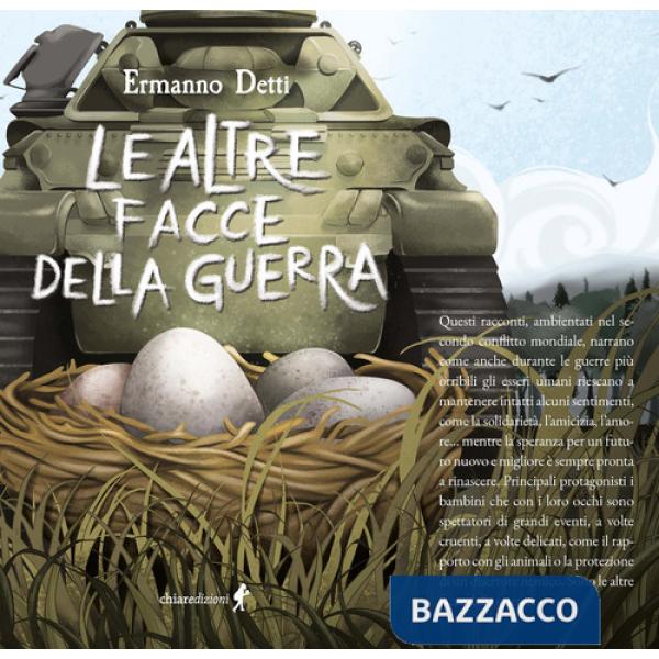 Altre facce della guerra (Le)